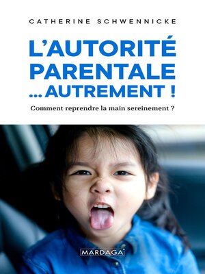 cover image of L'autorité parentale... autrement !